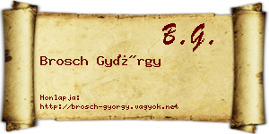 Brosch György névjegykártya